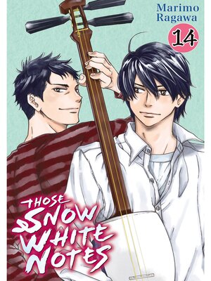 cover image of Those Snow White Notes, Volume 14